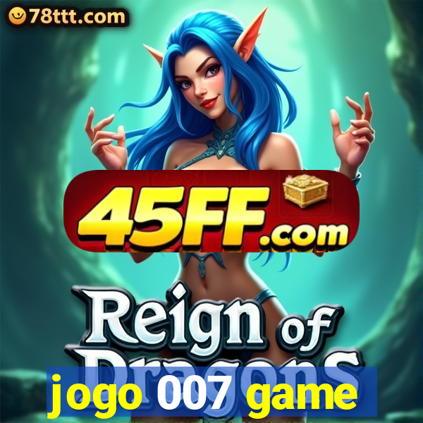 jogo 007 game